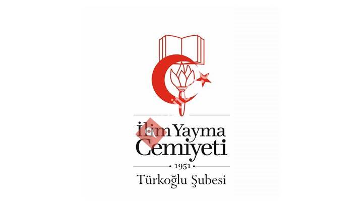 İlim Yayma Cemiyeti Türkoğlu Şubesi