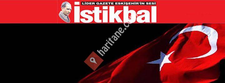 İstikbal Gazetesi Eskişehir