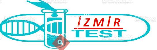 İzmir Test Hizmetleri