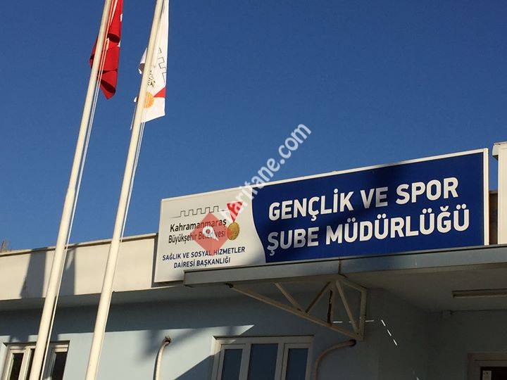 Kahramanmaraş Büyükşehir Belediyesi Gençlik Ve Spor Şube Müdürlüğü