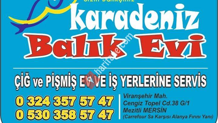 Karadeniz Balık Evi Viranşehir Mezitli