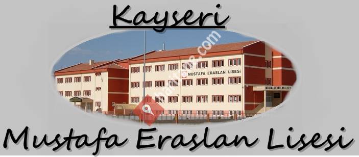 Kayseri Mustafa Eraslan Anadolu Lisesi