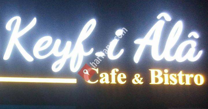 Keyf-i Ala Cafe Bistro