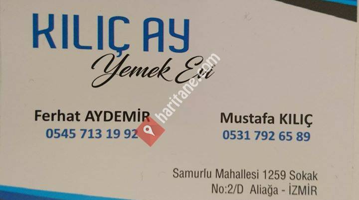 KILIÇ AY YEMEK EVİ