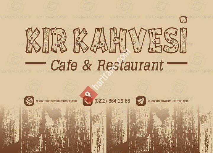 Kır Kahvesi Cafe & Restaurant