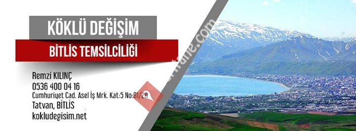 Köklü Değişim Bitlis Temsilciliği