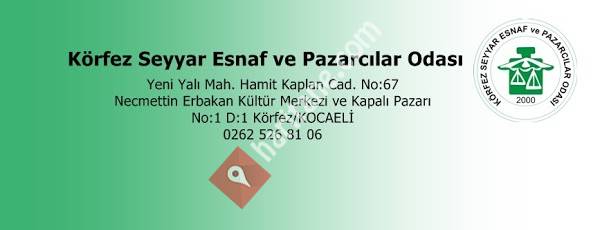Körfez Seyyar Esnaf Ve Pazarcılar Odası Başkanlığı
