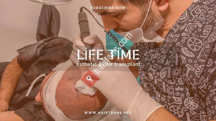 Life Time Esthetic & Hair Transplant
