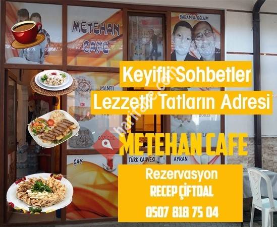 Metehan Kafe