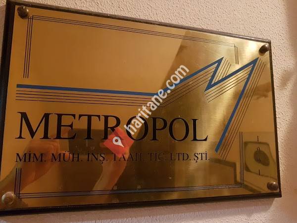 Metropol Mimarlık Mühendislik İnş Taahhüt Ticaret Limited şirketi