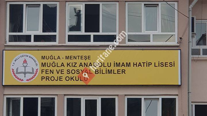 Muğla Kız Anadolu İmam Hatip Lisesi Fen ve Sosyal Bilimler Proje Okulu