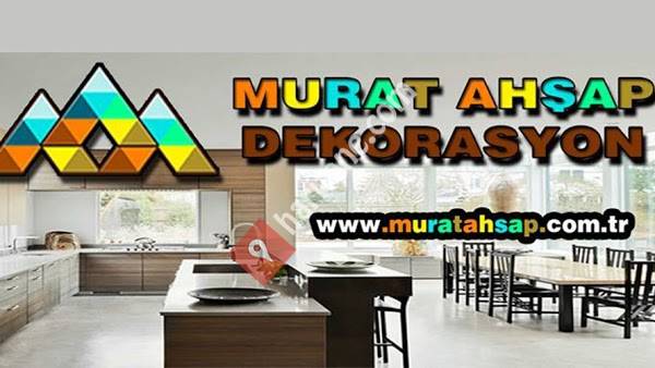 Murat Ahşap Dekorasyon Mobilya