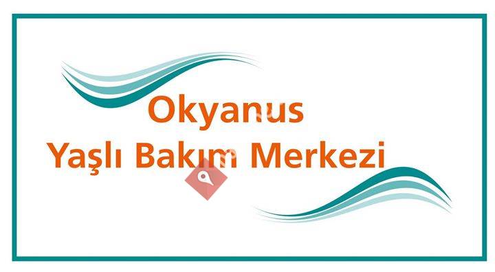 Okyanus Yaşlı Bakımevi