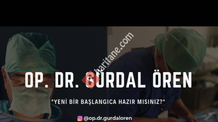 Op. Dr. Gürdal ÖREN - Obezite ve Metabolik Cerrahi