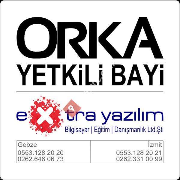 Orka Yetkili Bayi - Gebze Ofis | Extra Yazılım Danışmanlık Ltd.Şti.