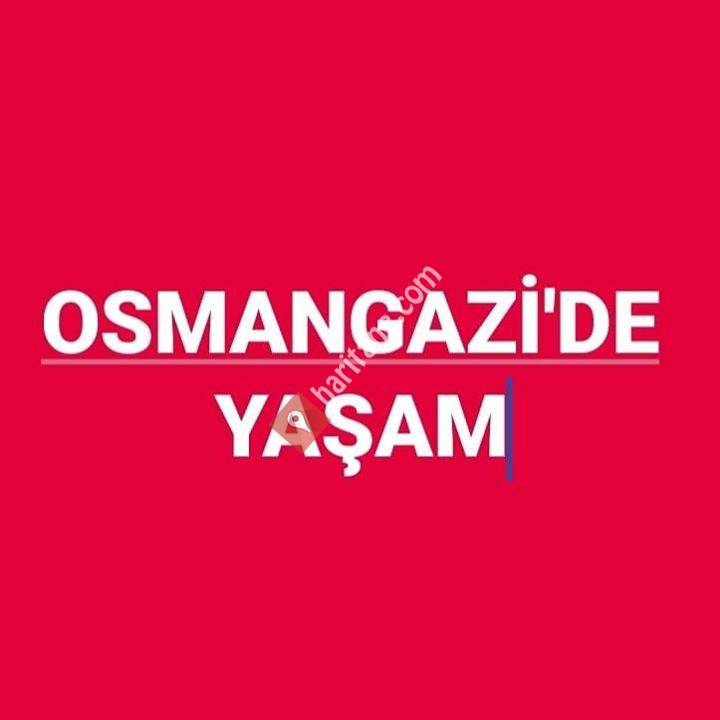 Osmangazi'de Yaşam Bursa