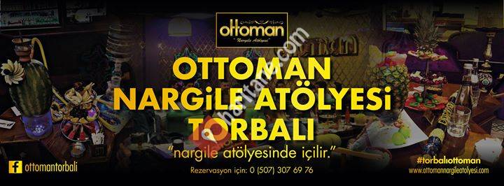 Ottoman Nargile Atölyesi - Torbalı