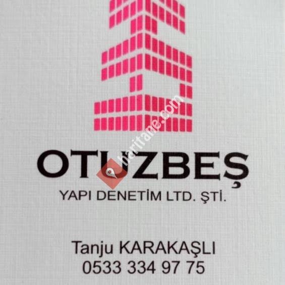 Otuzbeş Yapı Denetim Ltd. Şti.