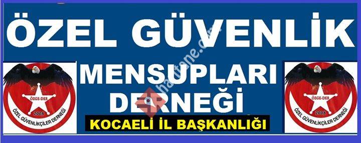 Özel Güvenlik.Mensupları Derneği Kocaeli İL Başkanliği