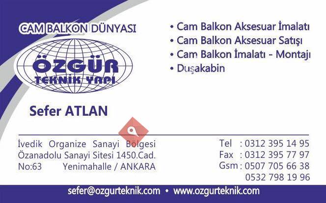 ÖZGÜR TEKNİK YAPI ve CAM Balkon Aksesuar Imalati Ltd.şti