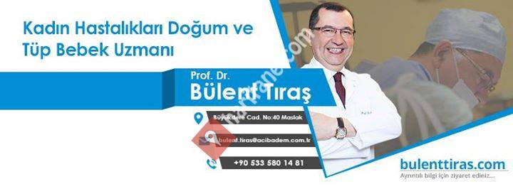 Prof.Dr.Bülent TIRAŞ