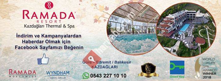 Ramada Resort Kazdağları Thermal & Spa