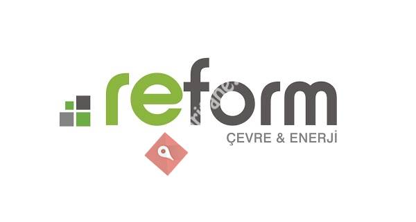 Reform Çevre ve Enerji Dan. Müh. Hizm. Tic. ve San. Ltd. Şti.