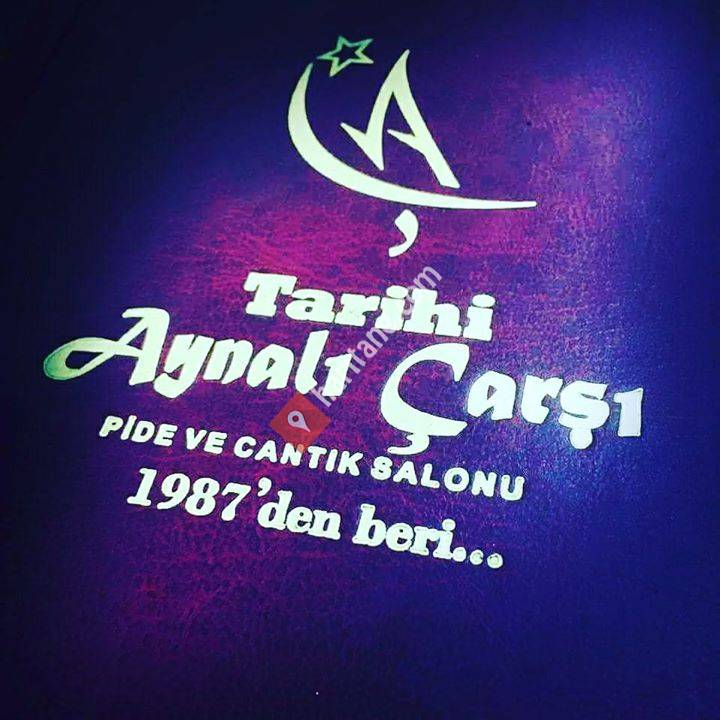 Tarihi Aynali Çarşi Pide Ve Cantik Salonu