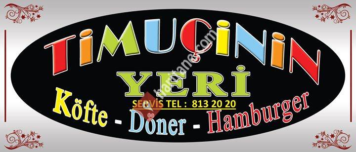 Timuçinin YERİ Köfte ve Döner Salonu & Fast food