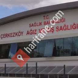 Türkiye Cumhuriyeti Çerkezköy Ağız ve Diş Sağlığı Merkezi