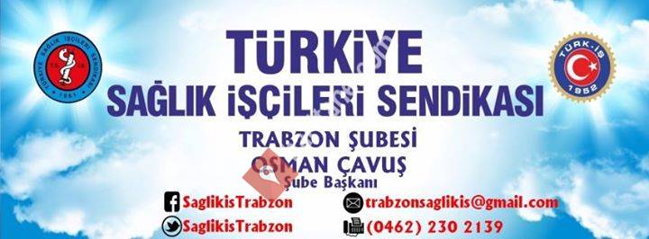 Türkiye Sağlık İş Sendikası - Trabzon Şube