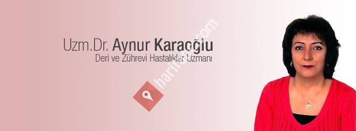 Uzm. Dr. Aynur Karaoğlu