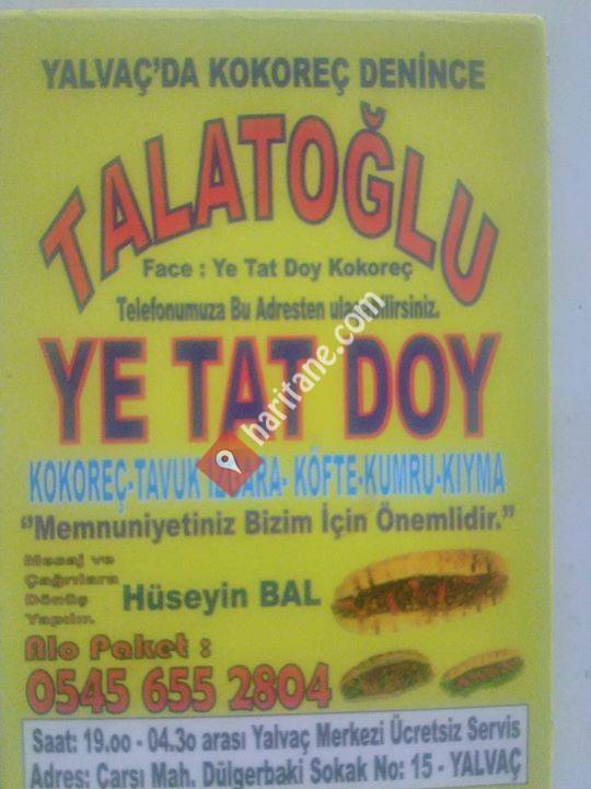 Ye Tat Doy Kokoreç Talatoğlu