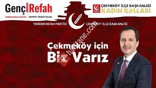 Yeniden Refah Partisi Çekmeköy İlçe Başkanlığı